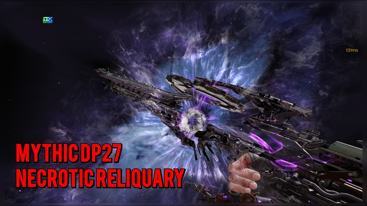 Mythic DP27 - Necrotic Reliquary GamePlay (Incomplete Files) - Level 1 To 5 Max