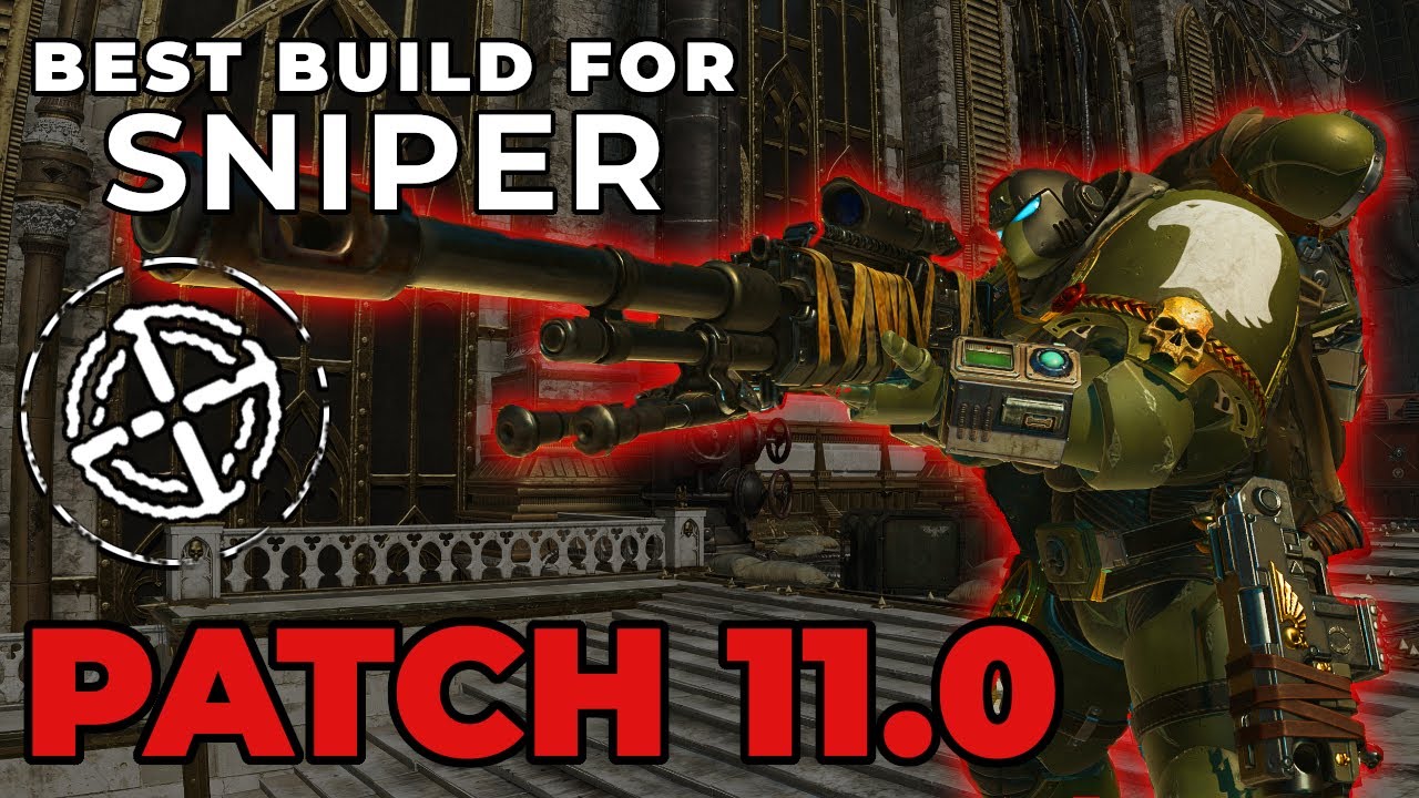 Strongest SNIPER build(s) of Patch 11.2 - Space Marine 2