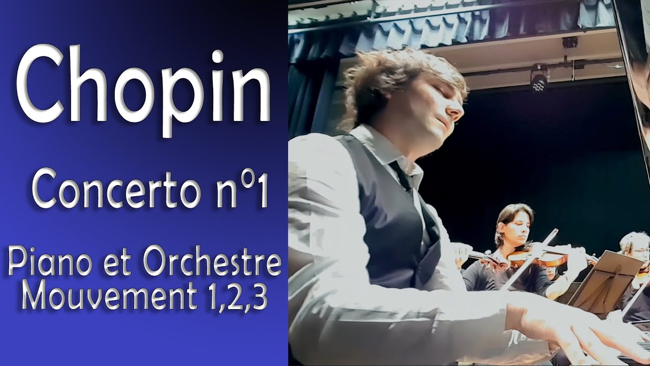 Chopin Concerto n°1 pour piano et orchestre