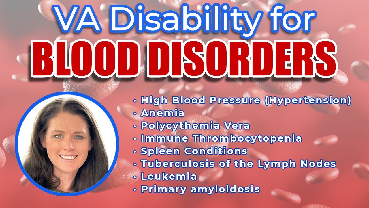 VA Disability for Blood Disorders (Definitive Guide)