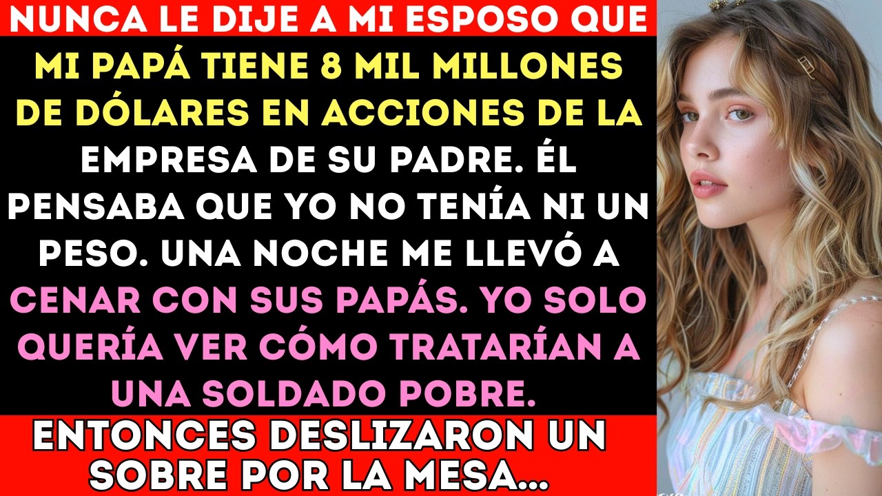 MI PAPÁ posee 8 mil millones de dólares en la empresa familiar de mi esposo… pero ellos #viral