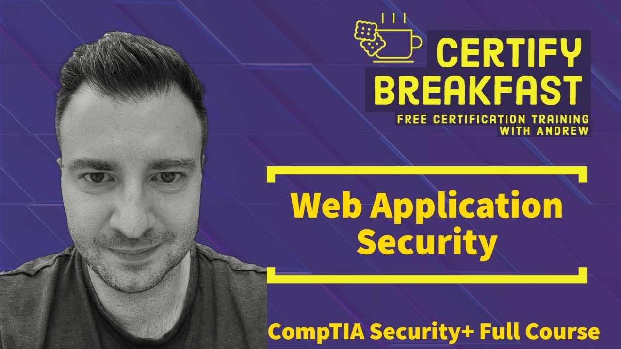 Полный курс CompTIA Security+: Безопасность веб-приложений