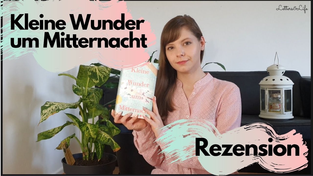 Kleine Wunder um Mitternacht | K. Higashino | Rezension | Letters&Life