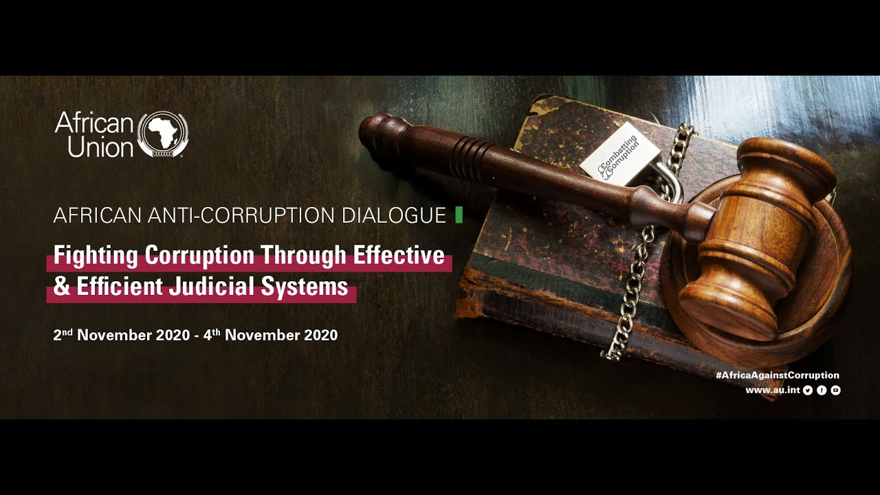 Anti-Corruption Dialogue:Fighting Coruption through Effective and Efficient Judicial Systems
