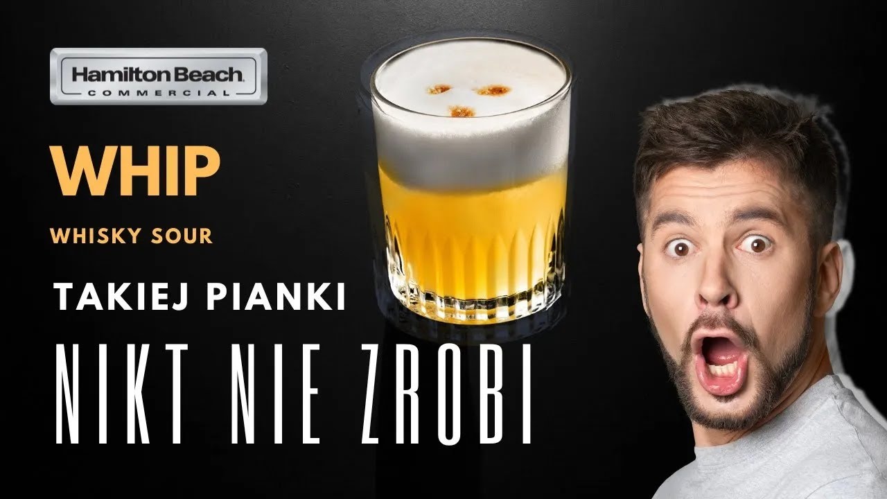Poradnik barmański - Idealne Whiskey sour szybciej z dzbankiem AIRWHIP Hamilton Beach Commercial