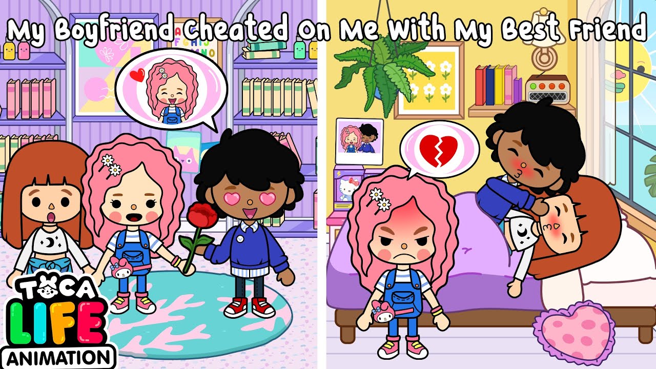 My Boyfriend Cheated On Me With My Best Friend | Toca Life World | Toca Animation