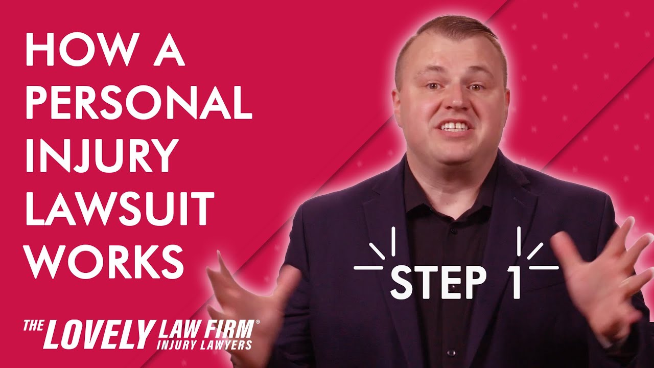 How a Personal Injury Lawsuit Works Step 1 #personalinjury