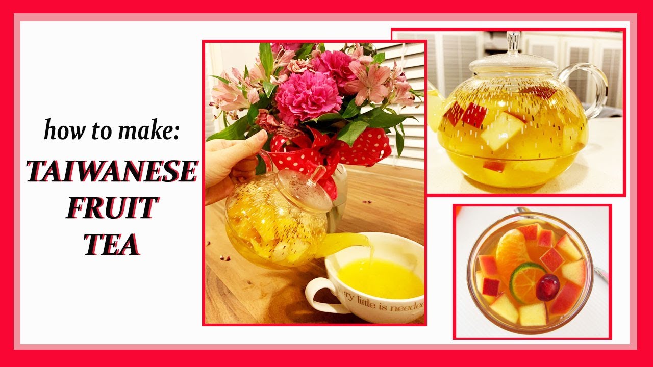 How to make fruit tea | Taiwanese Fruit Tea