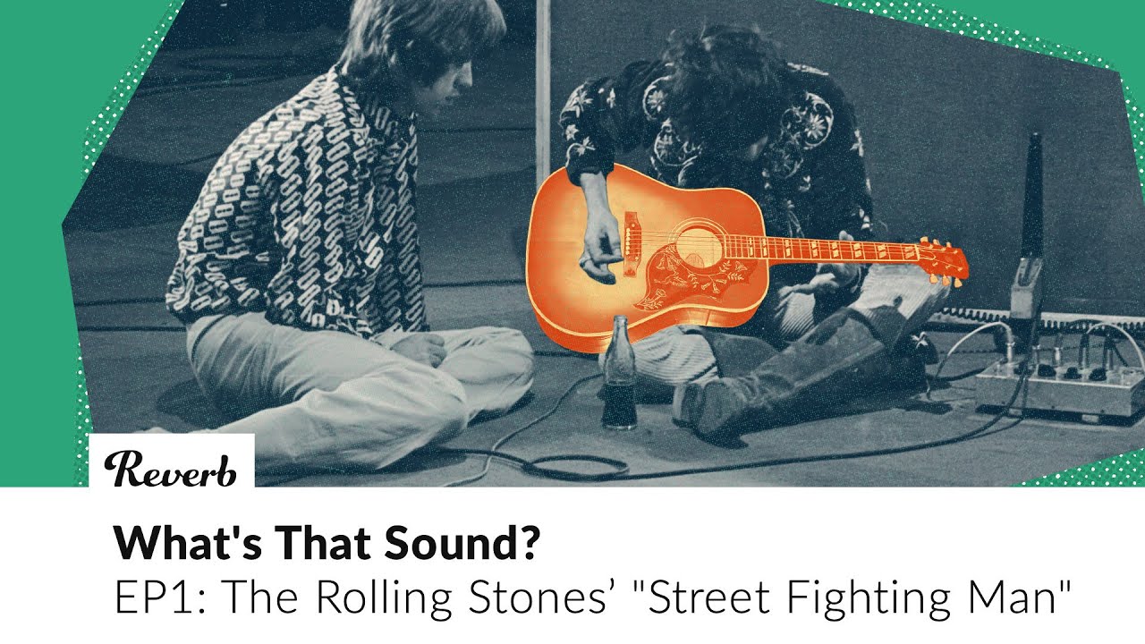 The Rolling Stones "Street Fighting Man" Guitar | What's That Sound? EP1