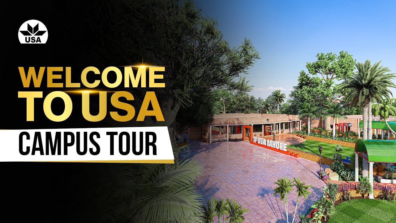 Campus Tour | University of South Asia Lahore | Life at USA