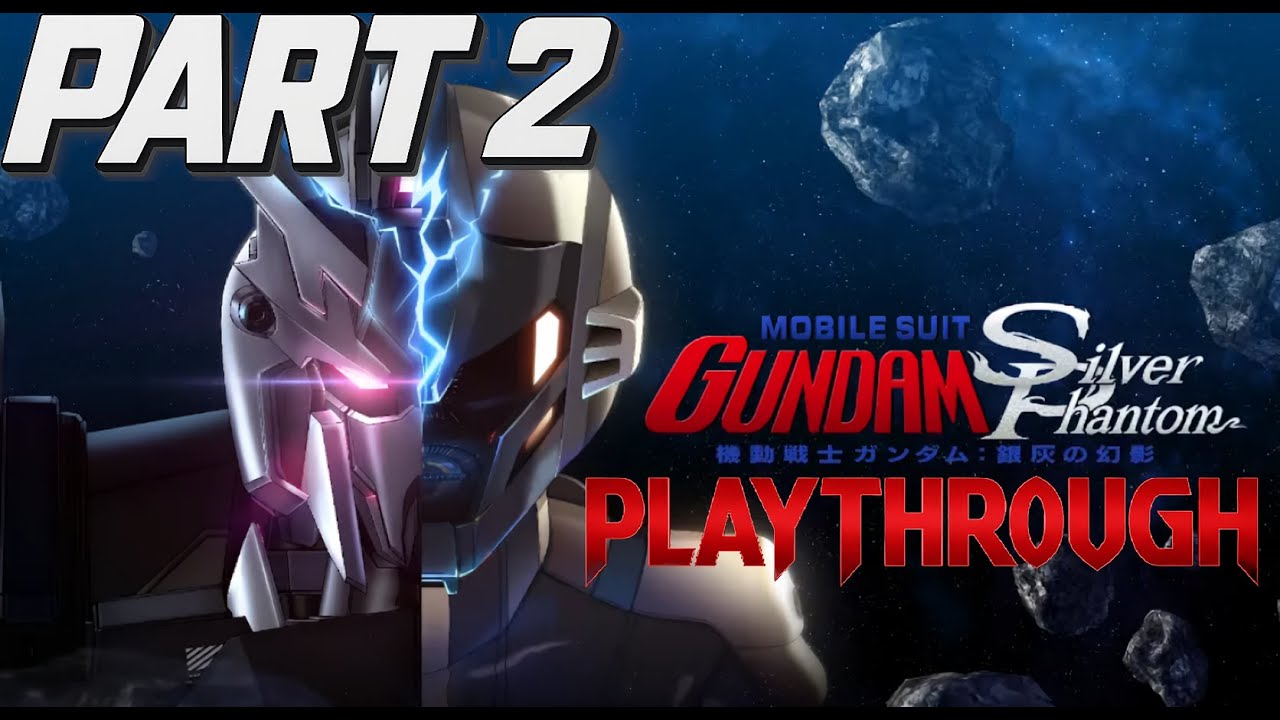 [Mobile Suit Gundam: Silver Phantom] Playthrough - Part 2