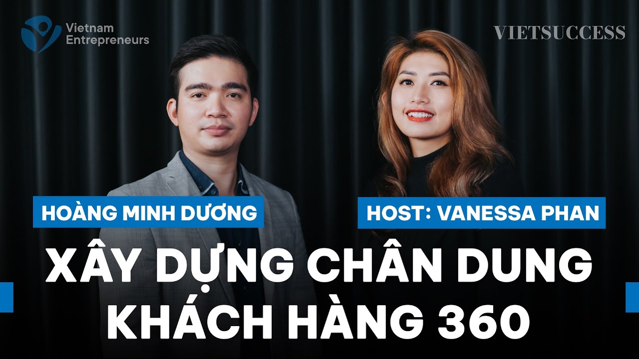 Sức mạnh của dữ liệu trong công cuộc “giữ chân” khách hàng | Hoàng Minh Dương