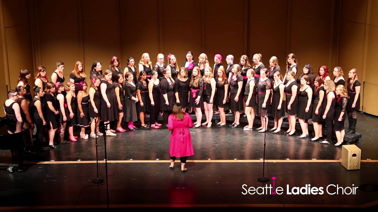 Seattle Ladies Choir: S9: Chandelier (Sia)