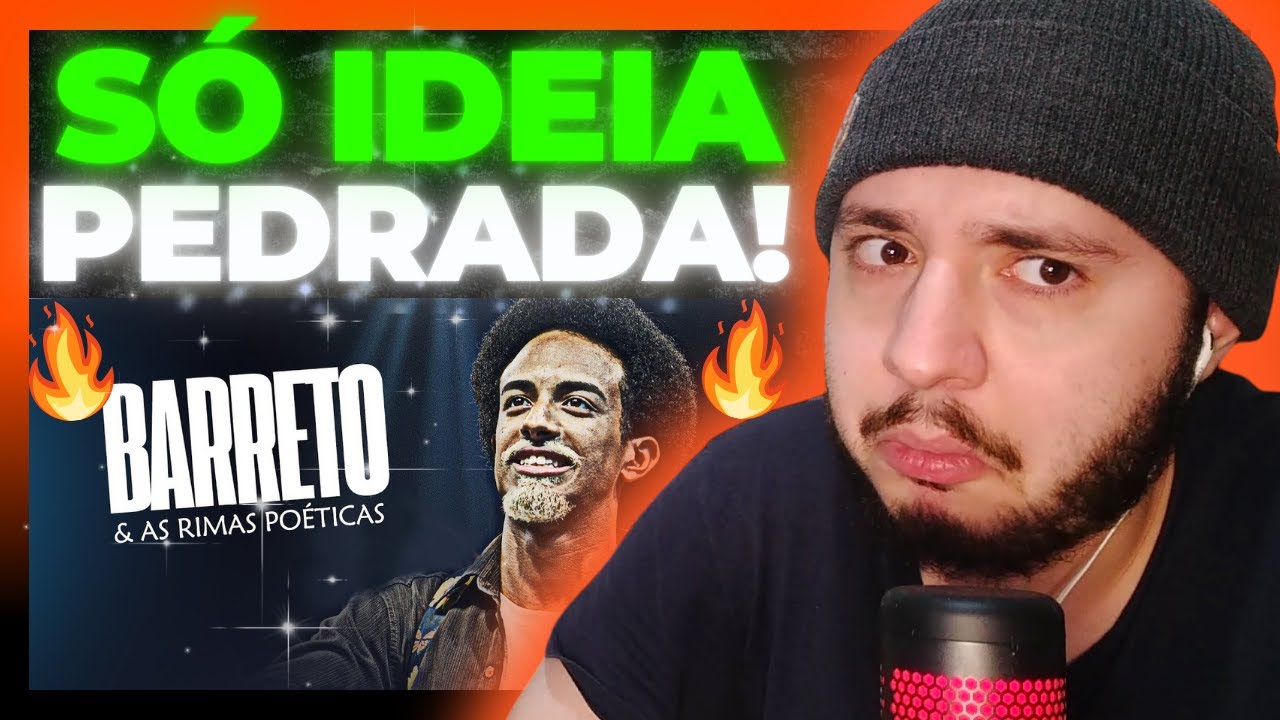 As RIMAS POÉTICAS do BARRETO! | REACT BAUEB