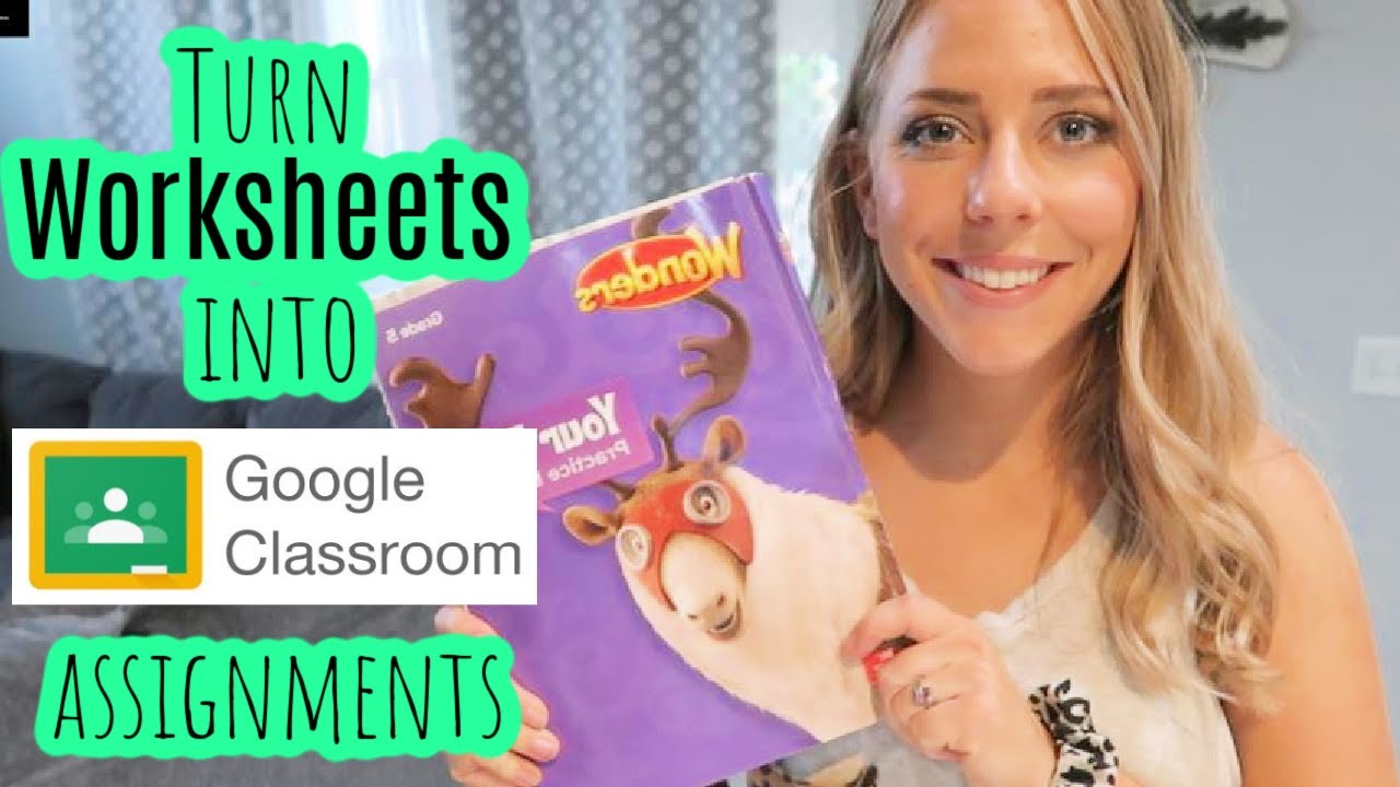 Как сделать любой рабочий лист цифровым в Google Classroom