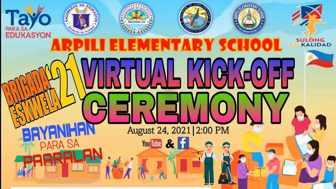 BRIGADA ESKWELA 2021 VIRTUAL KICK OFF PROGRAM | ARPILI ELEMENTARY SCHOOL