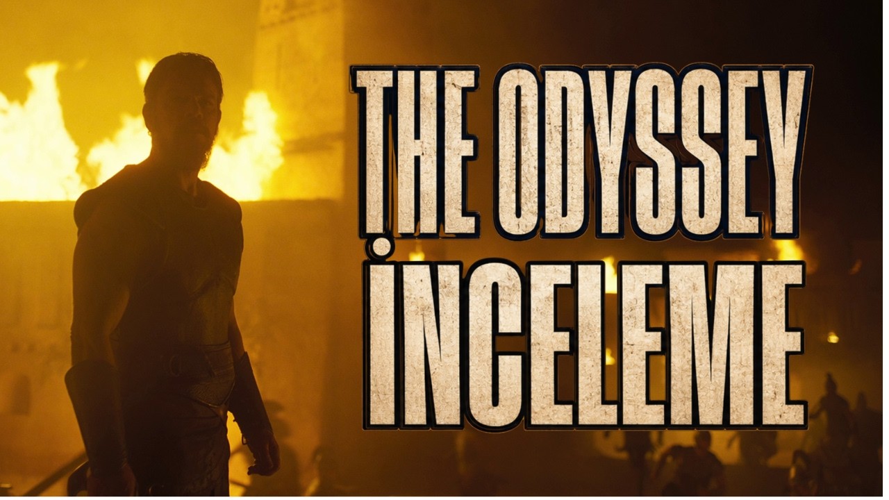 The Odyssey İnceleme