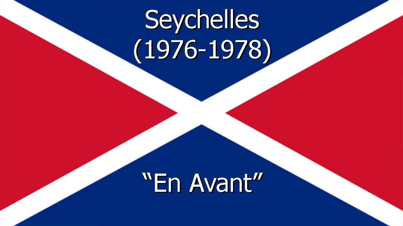 National Anthem of Seychelles (1976-1978) - 