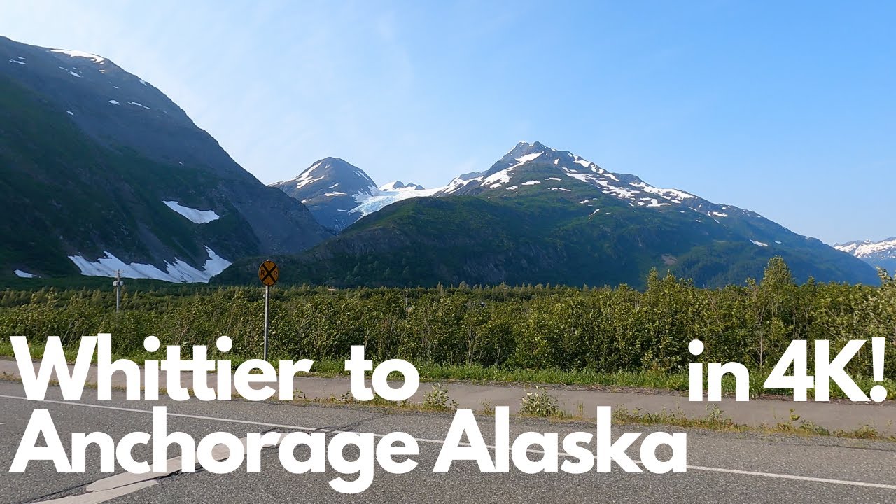 Whittier to Anchorage AK