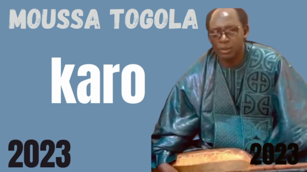 Artiste  - Moussa Togola   Karo   2023
