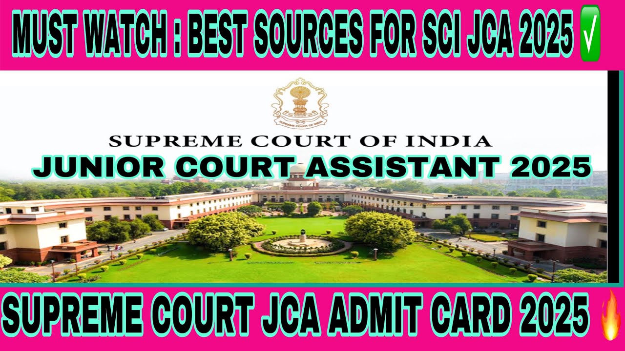 Best Source For Supreme Court JCA 2025 🔥 | Sci jca exam strategy 2025 | sci jca cut off 2022 |