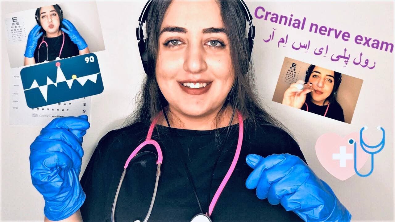 Persian ASMR | Roleplay, Cranial Nerve Exam| ای اس ام آر رول پلی فارسی Iranian ASMR, ASMR Farsi