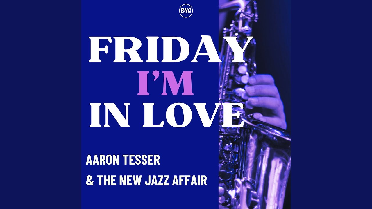 Friday I'm In Love