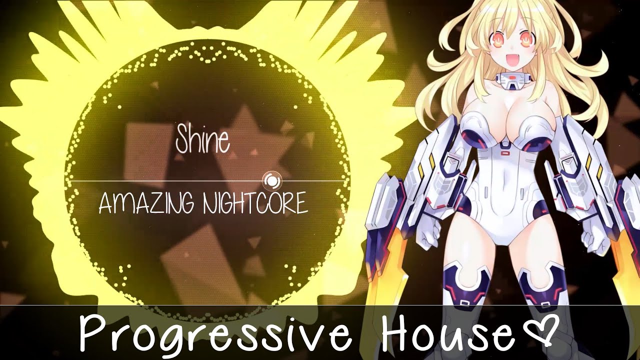 ✪ Nightcore ▶「Progressive House」→ Shine「Spektrem」