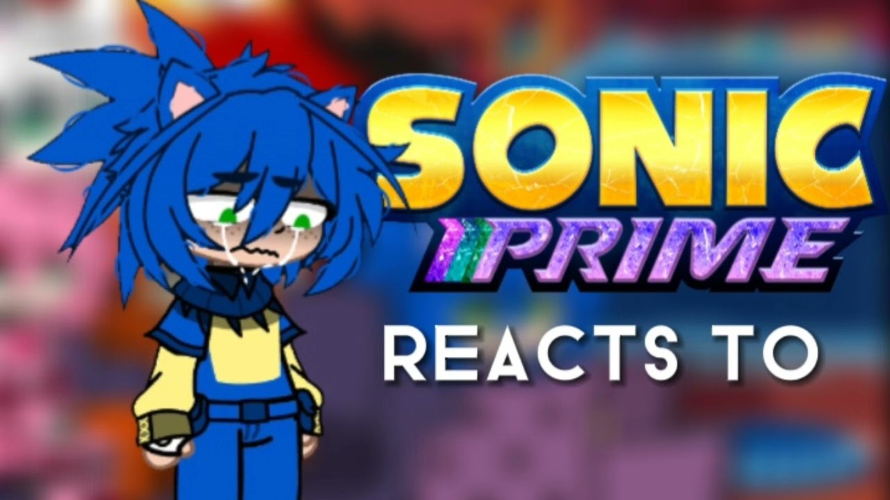 sonic prime reacts to | short sorry | sonic prime spoilers