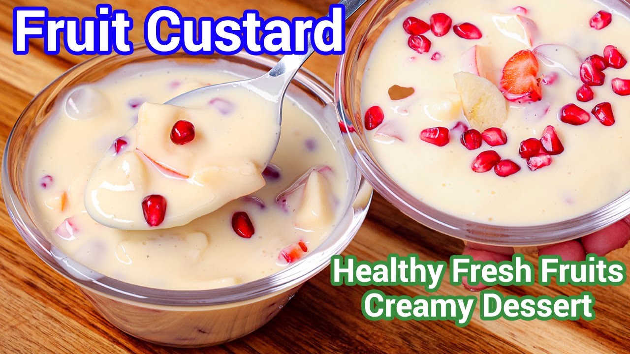 Homemade Fruit Custard in Just Minutes - Not Usual Fruit Custard! Creamy, Colorful & Crowd-Favorite