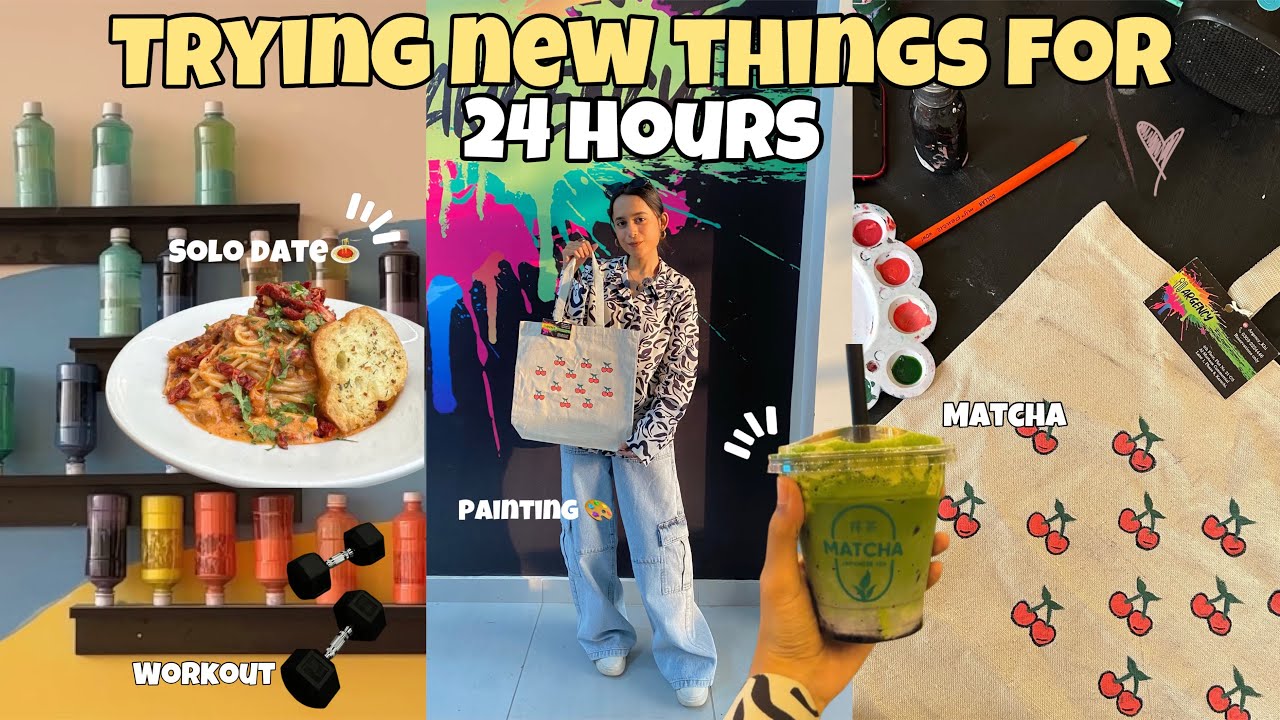 Doing things I’ve NEVER done before 🥞🎨, solo date, painting, workout and matcha 🍃