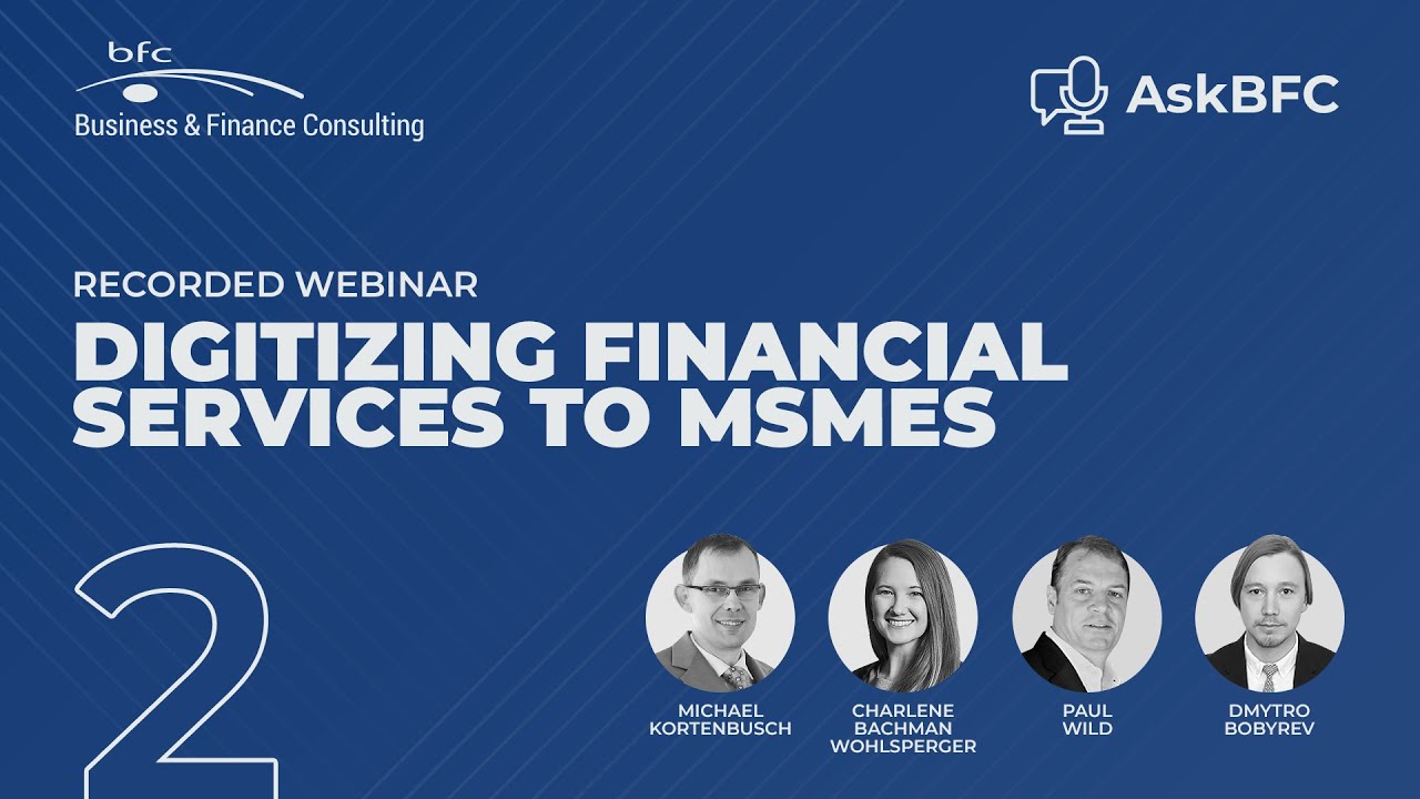 AskBFC Webinar &mdash; #2 Digitizing Financial Services to MSMEs