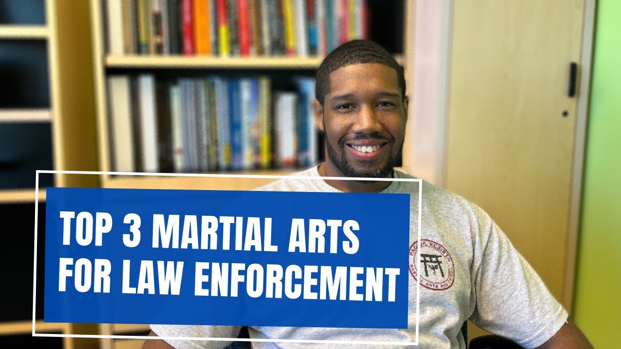 Top 3 Martial Arts for Law Enforcement!