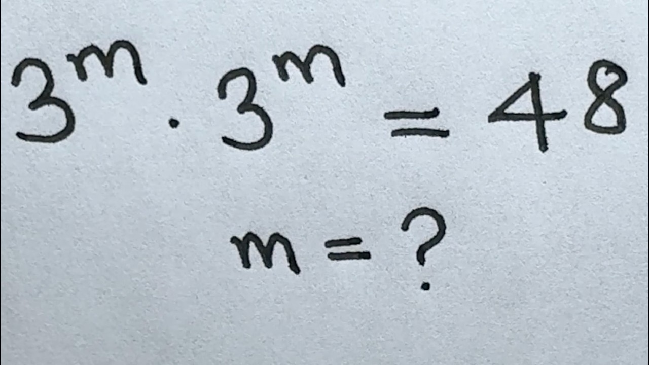 Solve for 'm' in this nice exponential equation | Math Olympiad Mathematics