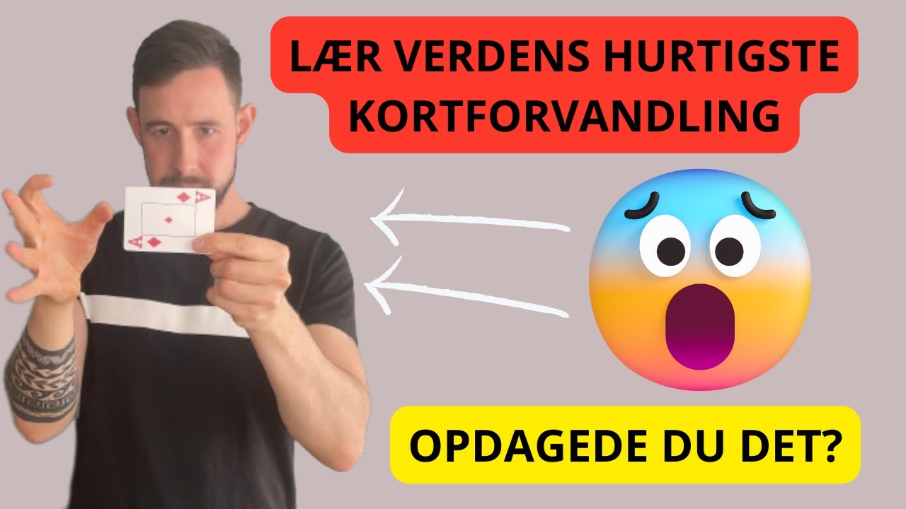 Lær At Trylle / Verdens Hurtigste Kortforvandling