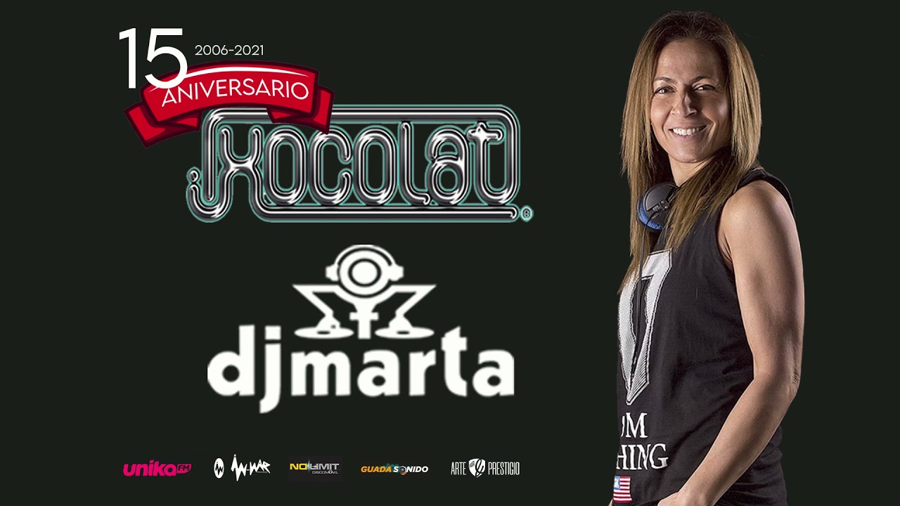 03 DJ MARTA@ XOCOLAT 15 ANIVERSARIO