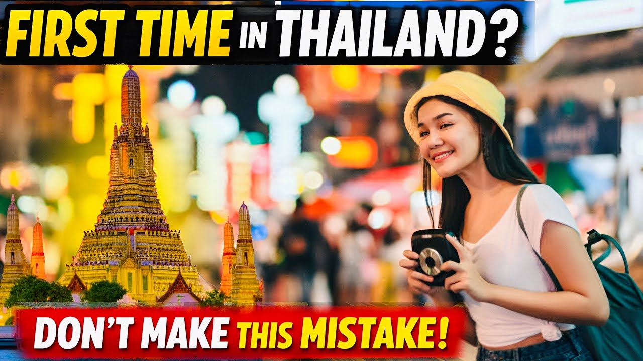 First Time in Thailand? 5 Travel Tips Every Tourist Must Know