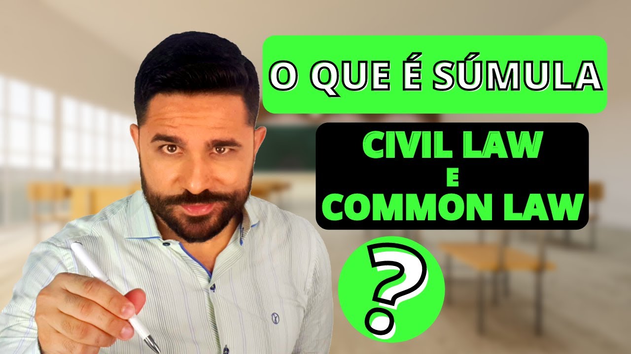 O QUE É SÚMULA | SÚMULA VINCULANTE | CIVIL LAW e COMMON LAW