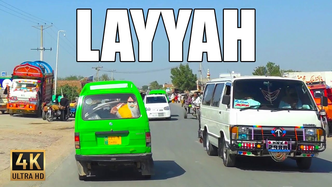 🇵🇰 Layyah City 2025 - Scenic Driving Tour in 4K
