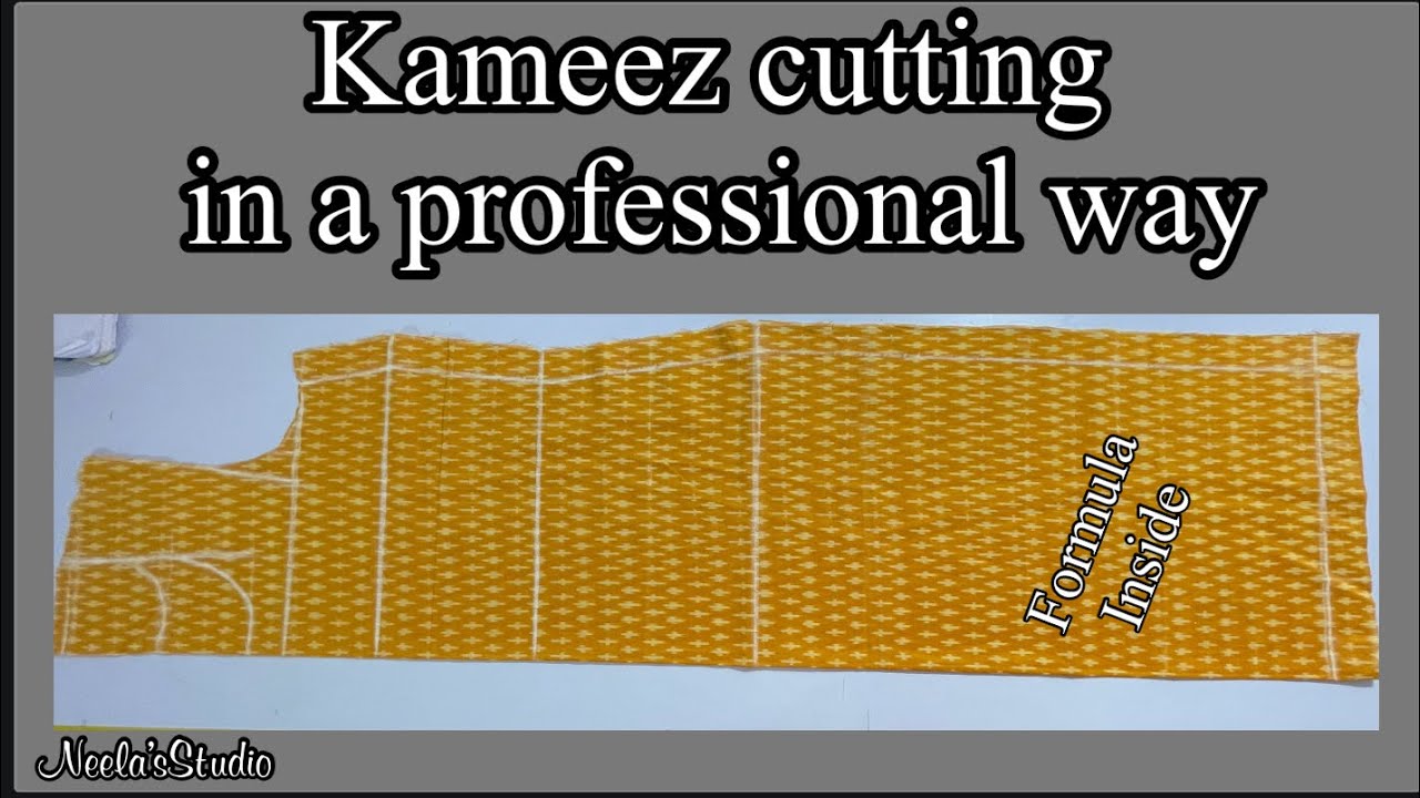 Kameez cutting in a professional method . Best fitted Kameez . With Formulas for all sizes.