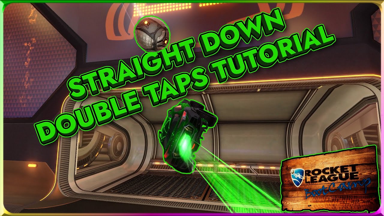 Straight DownDouble Taps Tutorial | Rocket League Boot Camp - Episode 9