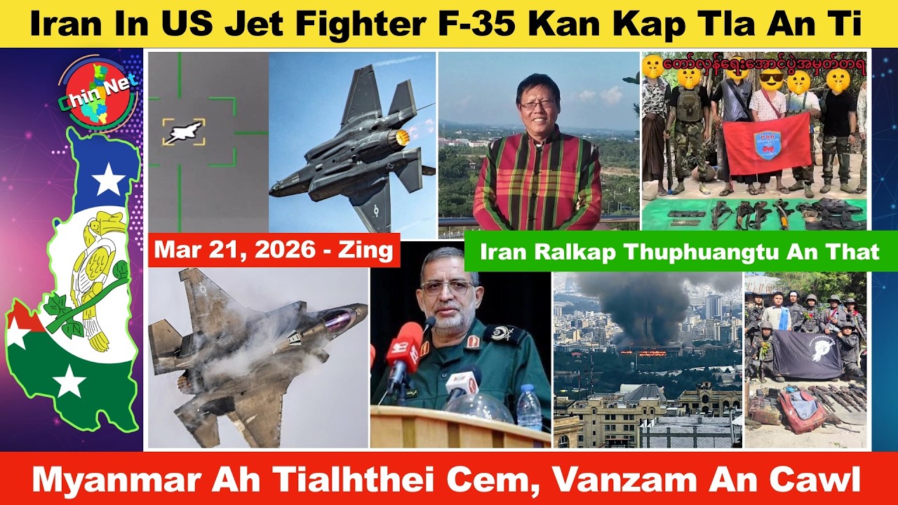 Mar 21 Zing: Iran In US Jet Fighter F-35 Kan Kap Tla An Ti. Kawlram Ah Vanzam Khualtlawng Cawl