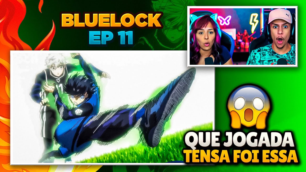 Blue Lock | Episódio 11 | [React em Casal] 🔥