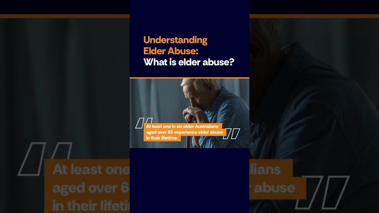 What is Elder Abuse?