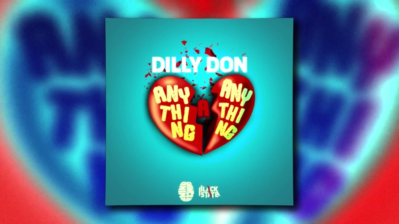 Dilly Don - Anything A Anything (Official Visualizer)