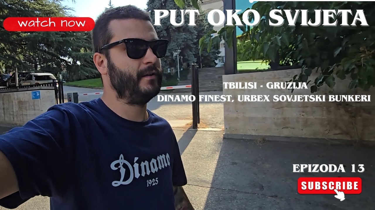 TBILISI, GRUZIJA - Kaos na utakmici Dinama i urbex sovjetski bunkeri | Put oko svijeta– Ep. 14