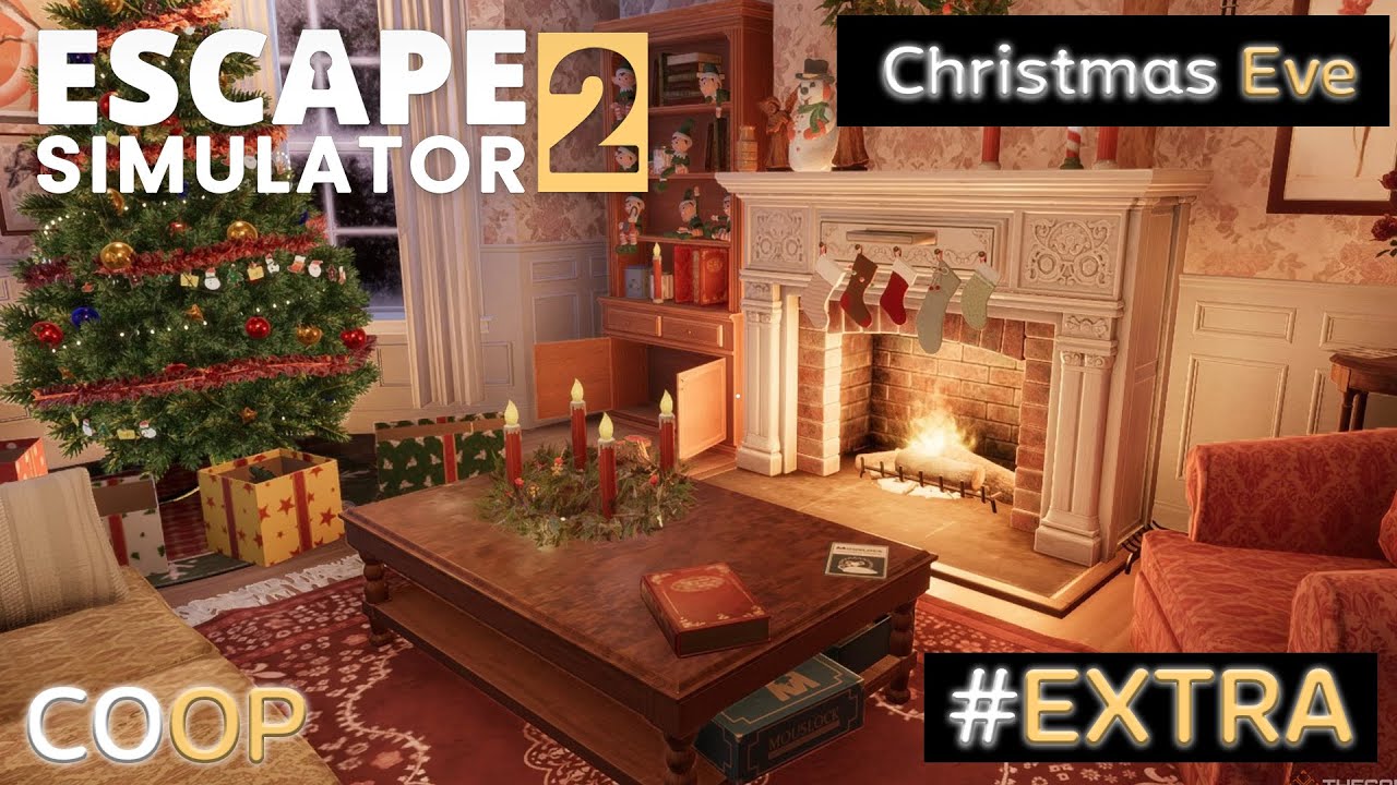 Escape Simulator 2 Extra map Christmas eve มุมมองที่ดูแสนสดใจ