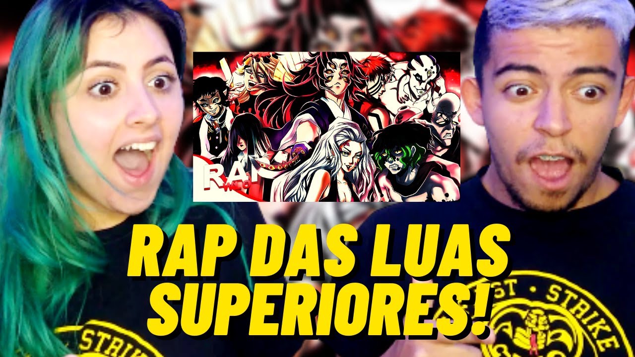 Rap das Luas Superiores ( Demon Slayer: Kimetsu no Yaiba )|WLO| Conjunto {Prod. MK & Hunter} - REACT