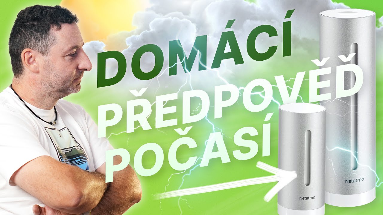 Jak jsem se stal postarším meteorolegem s Netatmo Weather Station (Alisczech vol. 897)