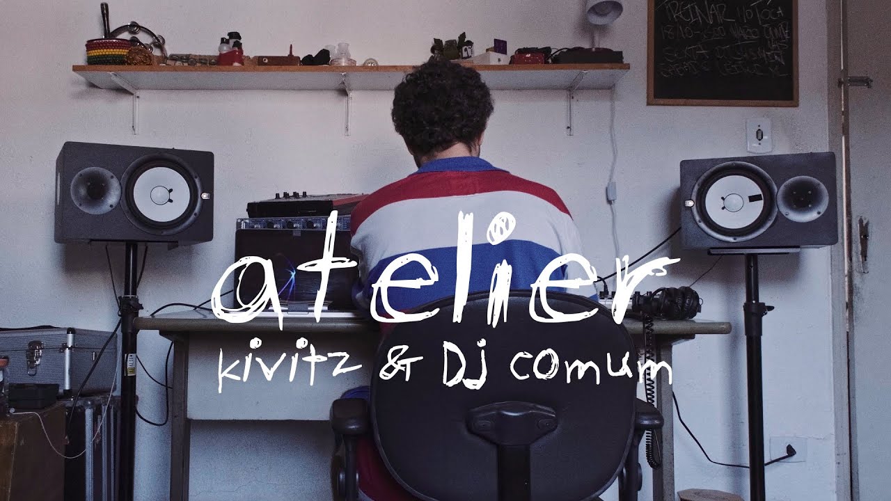 Kivitz & Dj Comum - ATELIER feat. Robinho Tavares